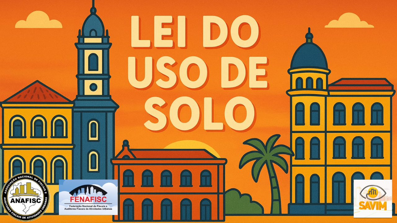 A LEI DE USO DE SOLO, DESAFIOS DA FISCALIZAÇÃO