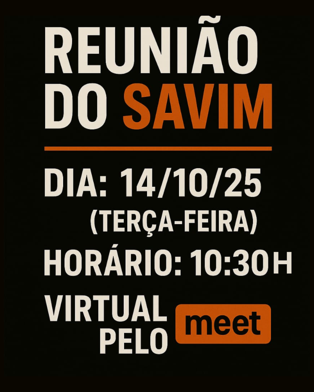 ⚠️ REUNIÃO DO SAVIM 📢