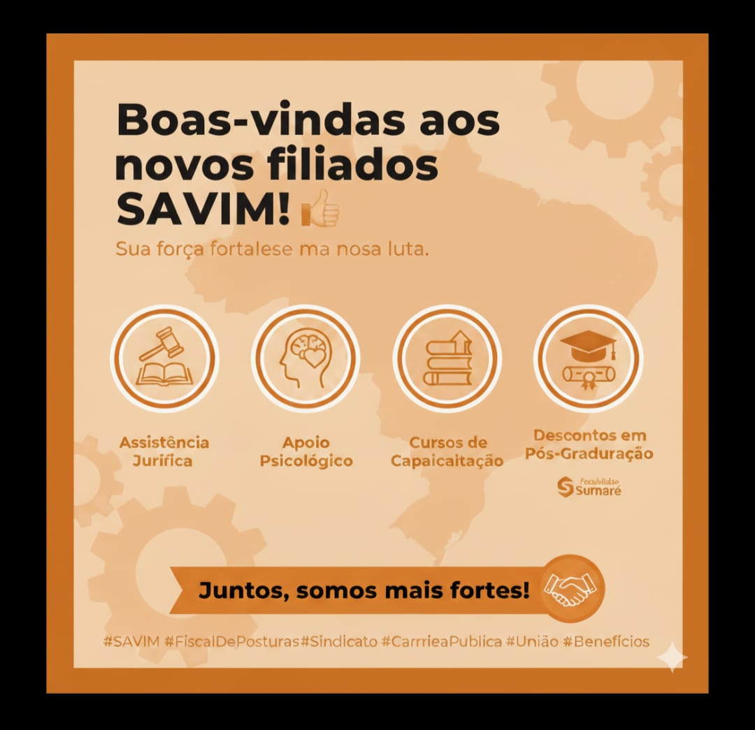 O SAVIM – dá as boas-vindas aos novos filiados.
