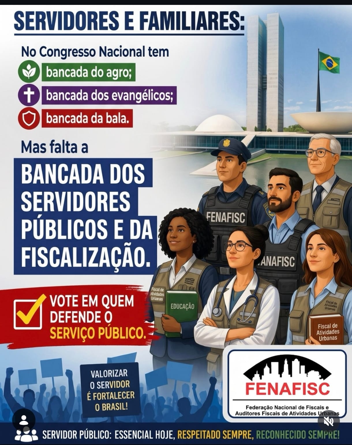 Onde Está a Bancada da Fiscalização e dos Servidores Públicos no Congresso?